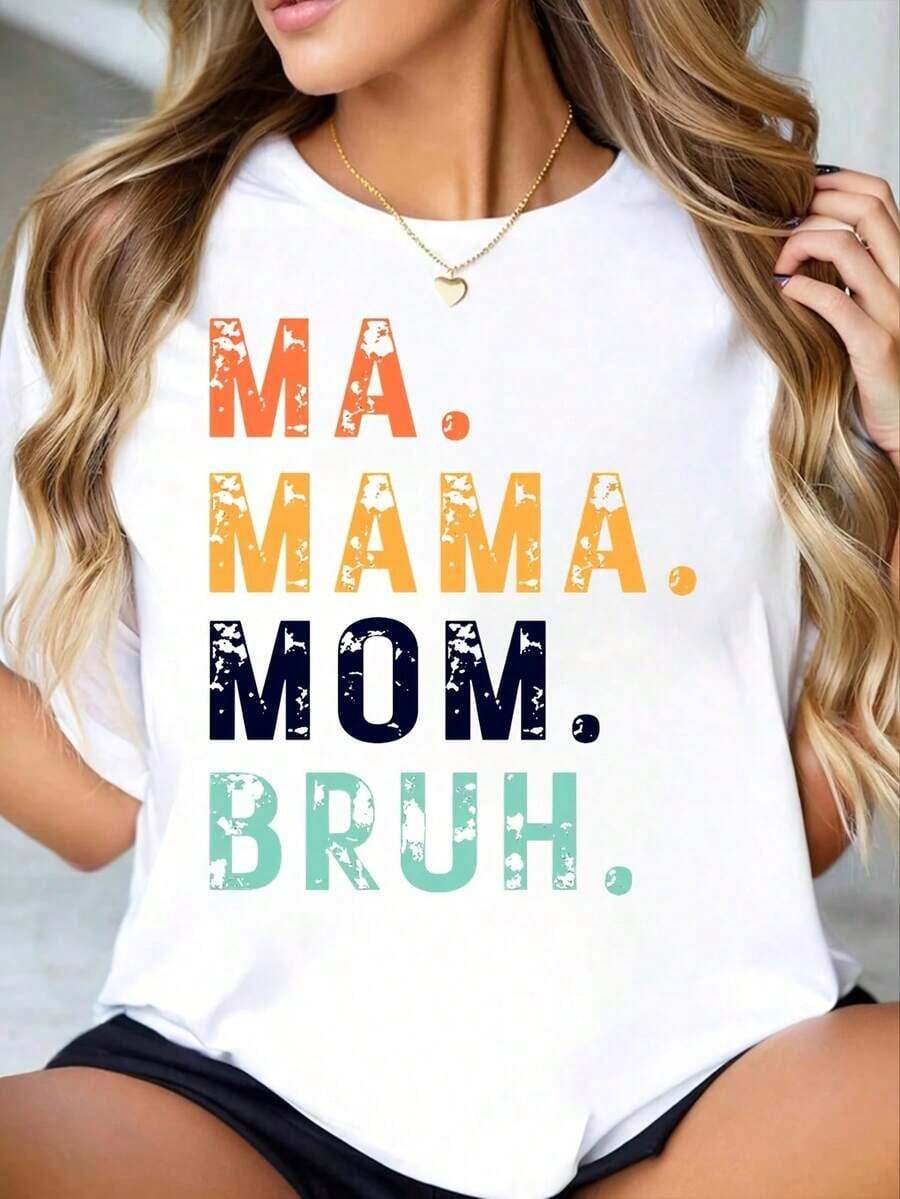 Camiseta Moderna Minimalista de Cuello Redondo para Mujer con Estampado "Ma Mama Mom Bruh", Manga Corta, Casual de Verano, Regalo para el Día de la Madre, para uso diario. - Blanco - Ver 1