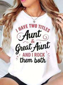 Women's Casual Short-Sleeved T-Shirt With The Printed Message "I Have Two Titles: Aunt And Great-Aunt, And I Handle Them Very Well." It's Soft And Comfortable, Making It An Ideal Gift For Mother's Day, Birthdays, And Christmas. Made From 100% Pure Cotton, This Short-Sleeved, Crew-Neck T-Shirt Has A Retro Urban Style. - 白色 - 查看 1
