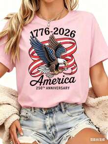 Women's Casual T-Shirt | United States Of America, 250th Anniversary Eagle And Flag Print, 1776-2026, Independence Day Celebration Clothing, Crew Neck, Regular Sleeves, Slightly Stretchy Fabric, Breathable For Summer - 粉色 - 查看 2