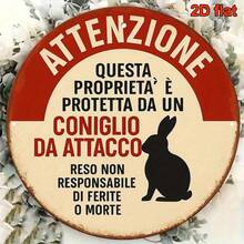 1pc 8*8 Inch Round Vintage Italian Warning Sign "Beware Of Rabbit Attack, No Entry Allowed", Rabbit Attack Sign, Suitable For Decorating Living Room, Bedroom, Study, Office, Bar, Cafe, Restaurant, Retro Style Home Decor. (Random Hole Position) - A - View 8