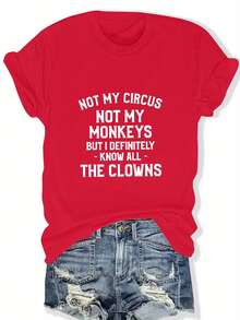 Talla Grande - Camiseta para Mujer Talla Grande - "No es mi circo, no son mis monos, pero definitivamente conozco a todos los payasos" Frase Divertida, Cuello Redondo Casual, Manga Corta, Tela Elástica, Perfecta para Primavera y Verano, Ropa Casual| Camiseta Humorística| Tela Elástica - Rojo - Ver 6