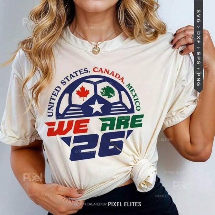 Somos 26 Estados Unidos, C1AnA1DA, México, Archivo de Corte, Fútbol, Diseño de Camiseta con Frases de la Copa Mundial de Fútbol 2026, Dxf, Eps - Negro - Ver 1