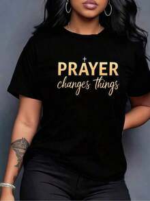 1 pieza de ropa de mujer, camiseta negra con estampado "Prayer Changes", camisetas, top blanco, camisetas gráficas para mujer, camiseta unisex casual de cuello redondo, tela ligera, lavable a máquina, para primavera/verano/otoño, Navidad, Día de San Valentín, Pascua, 180g, 100% algodón. - Negro - Ver 1