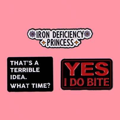 "YES I DO BITE" Quotes Enamel Pins IRON DEFICIENCY PRINCESS Brooch Lapel Pin Badge On Clothing Accessories Fashion Jewelry Gifts