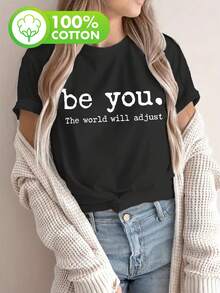 Plus Size Women's Short Sleeve T-Shirt - Inspirational Print "Be Yourself And The World Will Adapt" - 100% Pure Cotton, Soft And Heavyweight, Crew Neck - Black With White Lettering - Suitable For Casual And Formal Wear - Machine Washable Semi-Sheer Cotton T-Shirt - Breathable And Comfortable For Women. - 黑色 - 查看 1