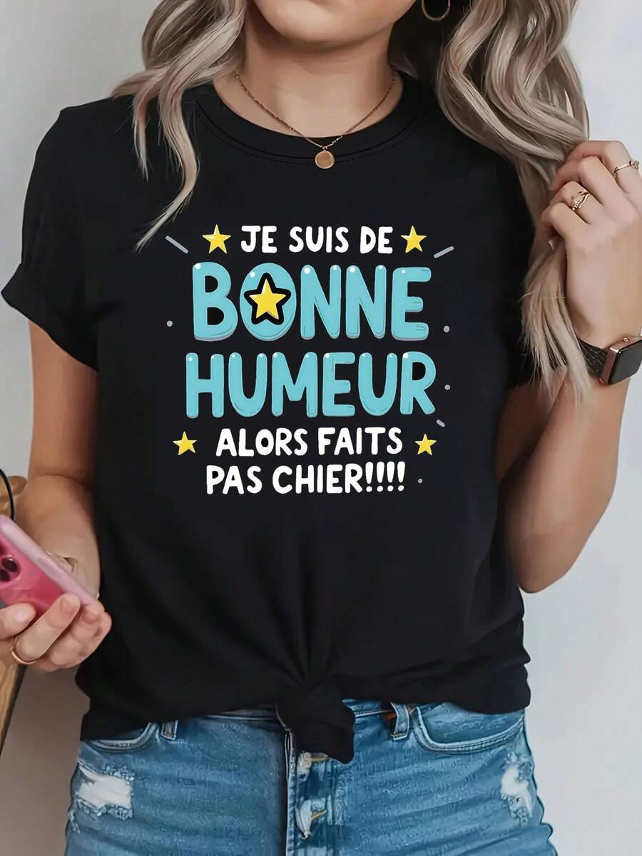 Women's T-Shirt With "French Good Mood Don't Mess Up" Print, For Everyday Wear, Emotional Expression, Playful And Mischievous Style, Round Neck, Machine Washable, T-Shirt With Vibrant Vibes - 黑色 - 查看 1