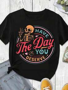 Elegante y casual mujer manga corta,T Shirt Halloween Skeleton Have The Day You Deserve Print White Casual Wear Autumn Winter - Negro - Ver 3