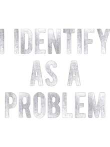 100% Cotton I Identify As A Problem Funny Humor Joke Sarcastic Quote T-Shirt - Black - View 2