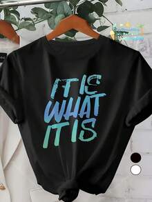Camiseta casual de cuello redondo para mujer, estampada con la frase "It Is What It Is", de manga corta, adecuada para primavera/verano, 100% de material, apta para todas las estaciones, regalo unisex, ideal para uso diario y fiestas, lavable a máquina, camiseta de diseño único. - Negro - Ver 1