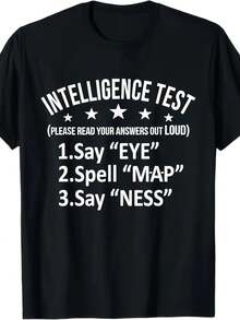 Funny "IQ Test" T-Shirt For Men: Say "Eye" And Write M-A-P, Then Say "Ness." This Joke-Themed T-Shirt Is Made Of Comfortable, Stretchy, Regular-Fit Fabric, Suitable For Both Men And Women, And Makes A Great Gift For Family. - 黑色 - 查看 6