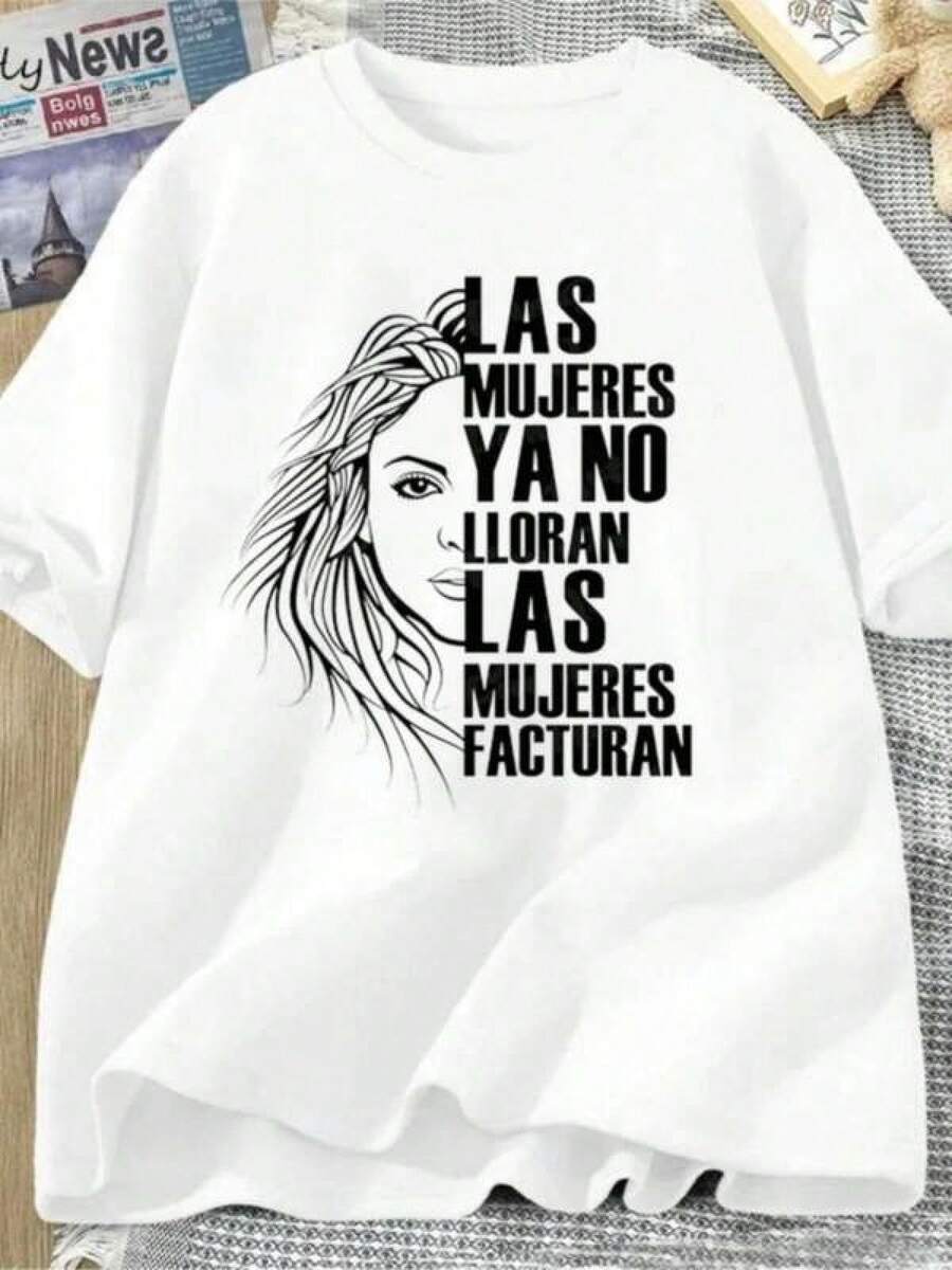ShakiraS Las Mujeres Ya No Lloran-shirt Women Don'Cry Tshirt Quotes Tees Summer Unisex Clothes Las Mujeres Facturan Shirts - Negro - Ver 1
