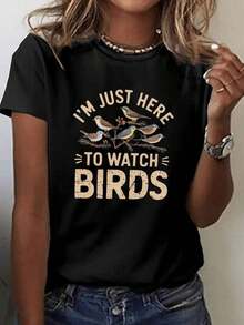 Camiseta de Mujer "Acabo de Venir Aquí Para Ver Aves" - Camiseta Casual de Manga Corta y Cuello Redondo, Adecuada para Observación de Aves, Conjuntos de Primavera y Verano y Vestimenta Casual. - Negro - Ver 1