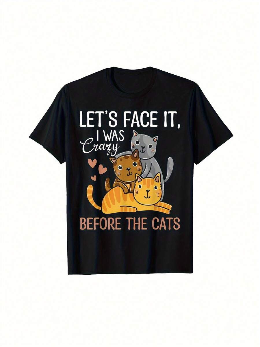 Funny Cat Lover T-Shirt For Men - "Admit It, I Was Crazy Before Cats Existed" Graphic Tee - 180GSM Heavyweight T-Shirt - Black Crew Neck Top, Suitable For Casual Everyday Wear - A Gift For Cat Owners, With A Funny Text Design - 黑色 - 查看 1