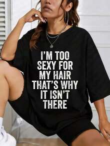 Camisetas de Mujer con Estampado Gráfico Divertido 'Soy Demasiado Sexy para mi Cabello', Manga Corta, Algodón, Casual, Verano, Regalo para Ella - Negro - Ver 6