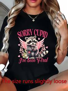 Lo siento, Cupido, una vez fui un mapache salvaje. Camiseta holgada de 180g para mujer, ideal para el Día de San Valentín, un regalo perfecto para amigos y familiares, adecuada para uso diario casual, fiestas y actividades de team building. - Negro - Ver 1