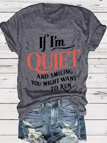 Women's Plus Size Crew Neck Casual T-Shirt With "If I'm Silent And Smiling, Maybe You'll Want To Run" Letter Print, Short Sleeve, Slightly Stretchy Fabric, Perfect For Spring And Summer, All-Season Top | Fun Print Shirt | Stretchy Material, Women's T-Shirts - 深灰色 - 查看 1