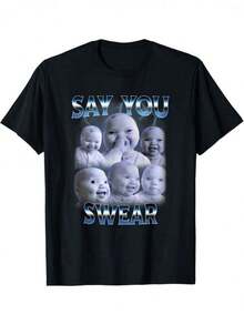 Camiseta versátil 2026Say You Swear Ai Niche Baby Holding Back Laugh Genz Meme T-Shirt For Men Women Couple Cotton Tops Short Sleeve, Street Style Short Sleeve Tee, Comfort Tee, Casual Summer Tee, Must-Have Fashionable Tee,Camisetas para hombre, camisetas para mujer, estampados de anime, ropa imprescindible para apoyar el Mundial, camisetas gráficas para niños, adecuadas para el uso diario, camisetas para hombre, camisetas con temática de verano de 2026 - Negro - Ver 6