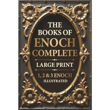 The Books Of Enoch Complete LARGE PRINT Illustrated : 1, 2 And 3 Enoch With Authentic Illustrations, Insightful Introductions And Commentary - As Pic - View 6