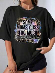 Camiseta Negra y Blanca para Niña, Camiseta Blanca con Estampado de Leopardo y Texto 'Algunas Madres Maldicen Demasiado, Oh, Eso Soy Yo', para Uso Casual y Atuendos Diarios, Fiesta al Aire Libre, Camiseta Estampada Casual 180g - Negro - Ver 1