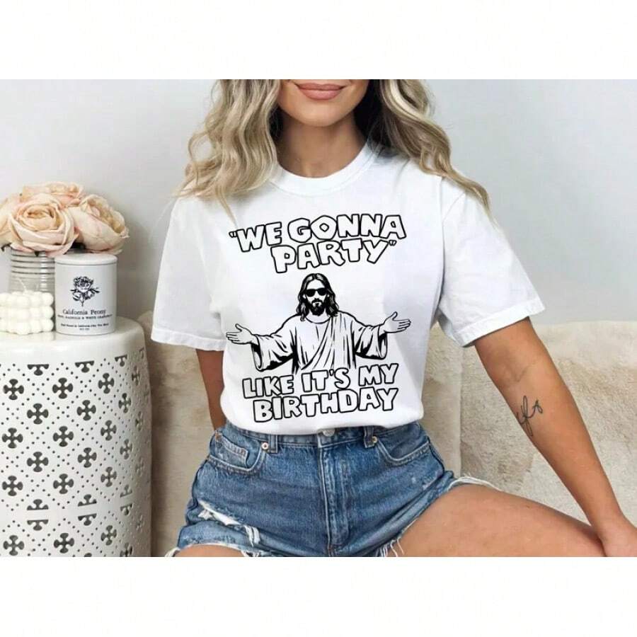 Vamos a festejar como si fuera mi cumpleaños. | Camiseta Divertida de Jesús | Camiseta de Humor Cristiano | Camiseta con Diseño Gráfico Religioso | Regalo Divertido Religioso - Blanco - Ver 1