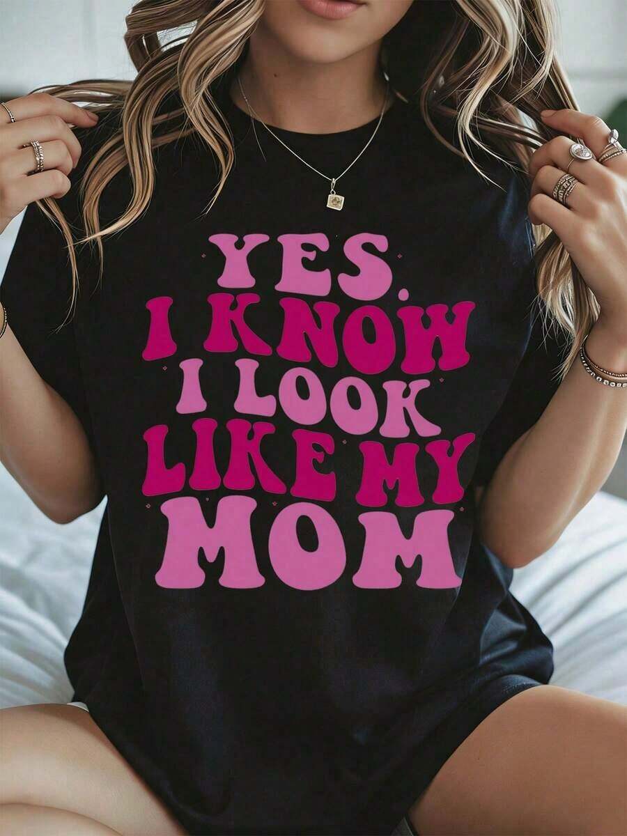 Elegante y casual para mujer, manga corta, camiseta blanca para el Día de la Madre con estampado "Sí, sé que me parezco a mi madre", ropa casual de verano. - Negro - Ver 1