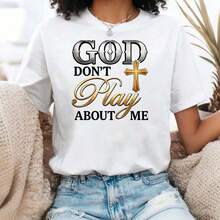 [National Shipping] Camiseta "God Dont Play About Me" para Mujer, Oversize, Casual de Verano, Cuello Redondo, Manga Corta - Diseño Estampado, Camiseta Básica de Manga Corta con Cuello Redondo |     Talla 0-5XL |     Tela suave y transpirable para deporte |     Ropa de Vacaciones tops de mujer camisetas - Estilo - Ver 10
