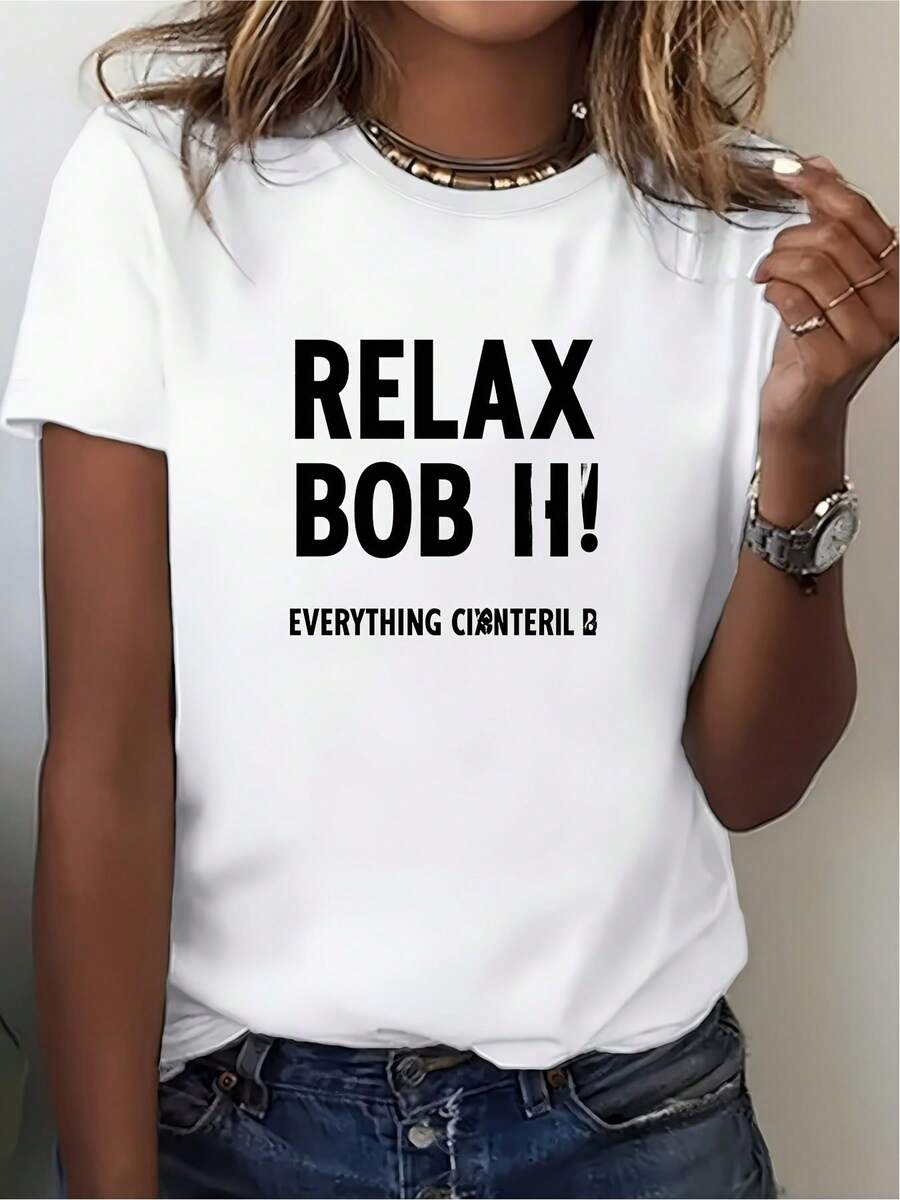 Camiseta de 180G con gráfico "RELAX BOB IT! EVERYTHING CONTROL &" para uso diario, regalos festivos y ocasiones de team building: Camiseta casual, moderna y cómoda - Blanco - Ver 1