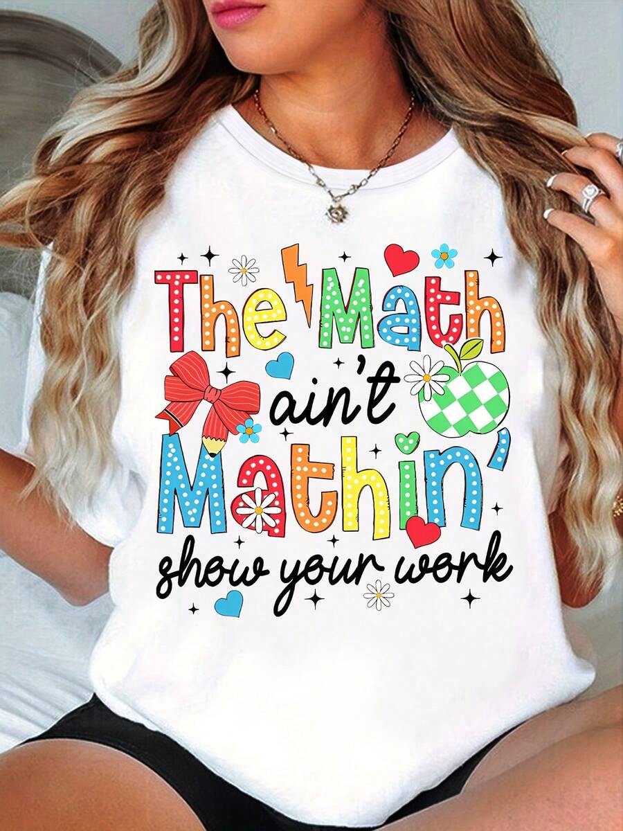 Interesting Math Teacher Print T-Shirt, T-Shirt For Math Enthusiasts, Gift For New Teachers, Elegant Party Outfit, T-Shirt For Elegant Ladies, Blouses Suitable For Curvy Women, Prom Skirts, Casual Wear, Adorable Animal Print, Fun Letter Print, Combinable With Street Fashion - 白色 - 查看 1