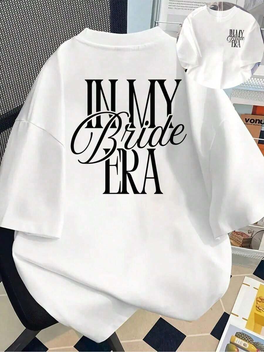 Camiseta de manga corta con estampado 'Wedding Era, Bride's Time', cuello redondo, estilo casual para primavera y verano, ropa de mujer 100% algodón. - Blanco - Ver 1