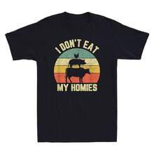 I Don't Eat My Homies Funny Vegetarian Vegan Vintage Men's T-Shirt Novelty Gift - màu đen - Xem 8