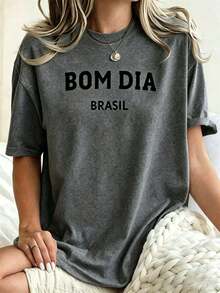 Women's "Bom Dia Brasil" Graphic T-Shirt - Minimalist Lettering Design, Short Sleeve, Crew Neck, Casual Everyday T-Shirt, Brazilian Portuguese Text Design, Fitted All-Season T-Shirt, Summer Wear, Easter Wear For Women, Mother's Day Gift Sets, Plus Size Funny Graphic T-Shirt For Women. - 灰色 - 查看 1