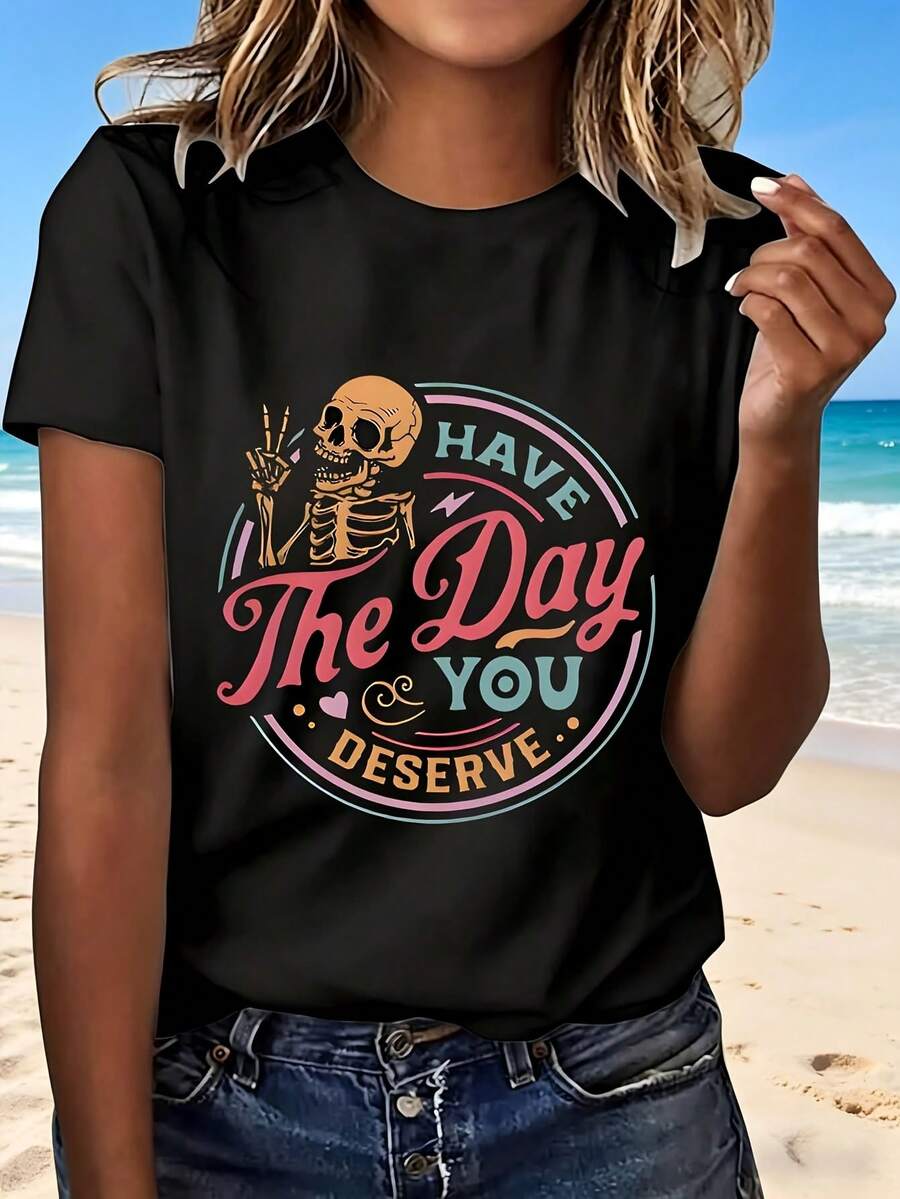 Halloween Skeleton Cute Design Have The Day You Deserve T Shirt Fashion Trendy Casual Wear For Women Perfect Gift For Party And Outdoor Activities Lightweight Comfortable Style With Fun Cartoon Print Ideal For Halloween Celebration - Negro - Ver 1
