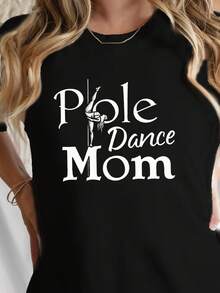 Camiseta de diseño para mamás de pole dance, con manga corta y cuello redondo, perfecta para uso casual en primavera y verano, diseñada para mujeres - Negro - Ver 1