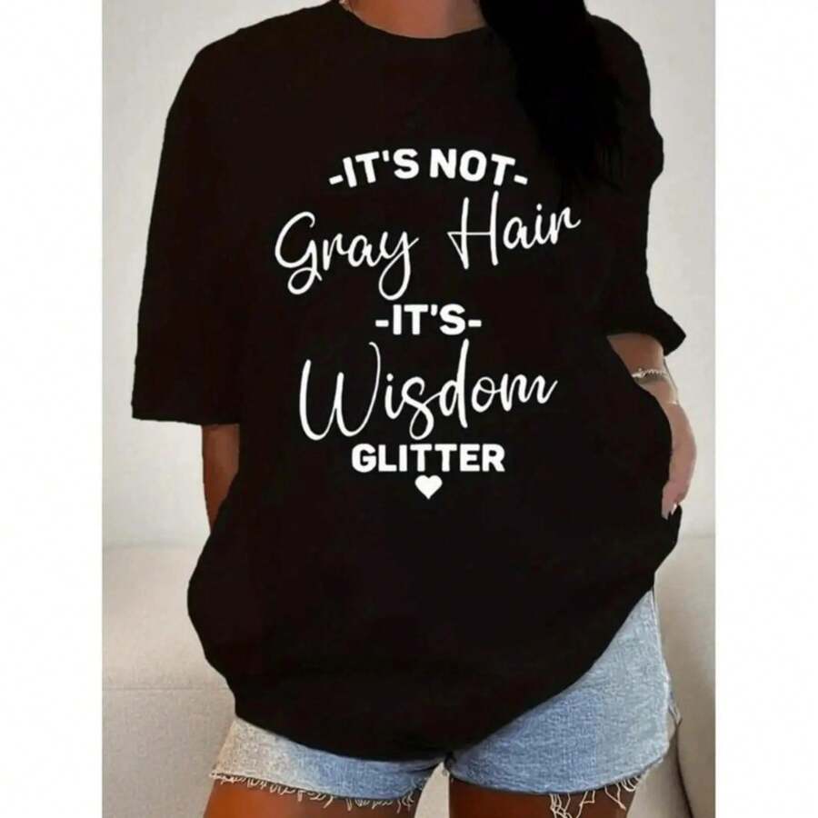Camisetas de manga corta de verano para mujer, cuello redondo, diseño gráfico con texto brillante "No es canas, es sabiduría", diseño positivo y humorístico. - Negro - Ver 1