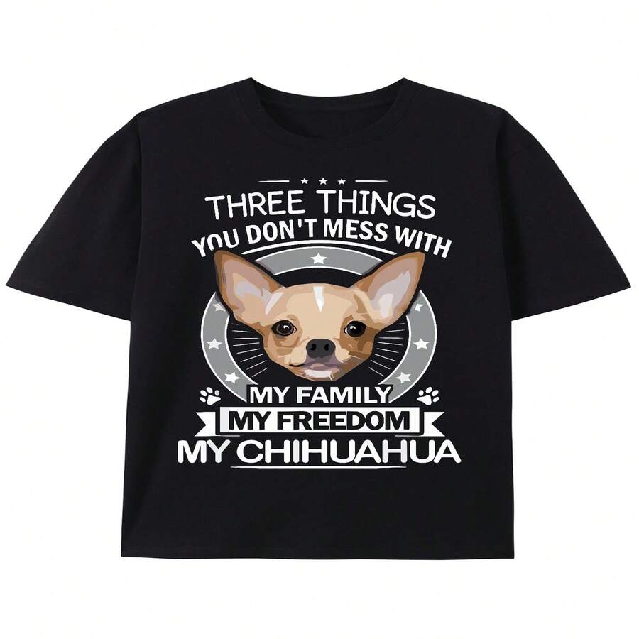 Camiseta exclusiva para el Día de la Independencia y el Día del Padre con divertido estampado de perro chihuahua: Tres cosas con las que no deberías meterte: mi familia, mi libertad y mi perro chihuahua. Camiseta de manga corta con cuello redondo, tejido elástico, lavable a máquina, unisex, informal para todas las estaciones. Ropa para amantes de las mascotas. - Negro - Ver 1
