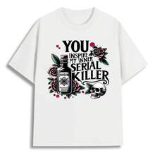 Vintage Graphic Tees "You Inspire My Serial Killer" With Skull And Rose Print, Casual Short Sleeve Tee, Summer Crew Neck Tee, Women's Streetwear, Women's Graphic Tees, Women's 4th Of July Tee, Custom Cotton Tee, Funk Style, Bulky, Breathable For Everyday Wear. - 白色 - 查看 4
