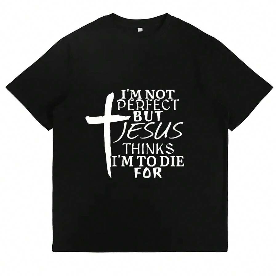 I'm Not Perfect, But Jesus Believes I'm Worthy To Die. Cross Graphic T-Shirt, Christian Faith T-Shirt, Casual Church Wear For Women. - 黑色 - 查看 1