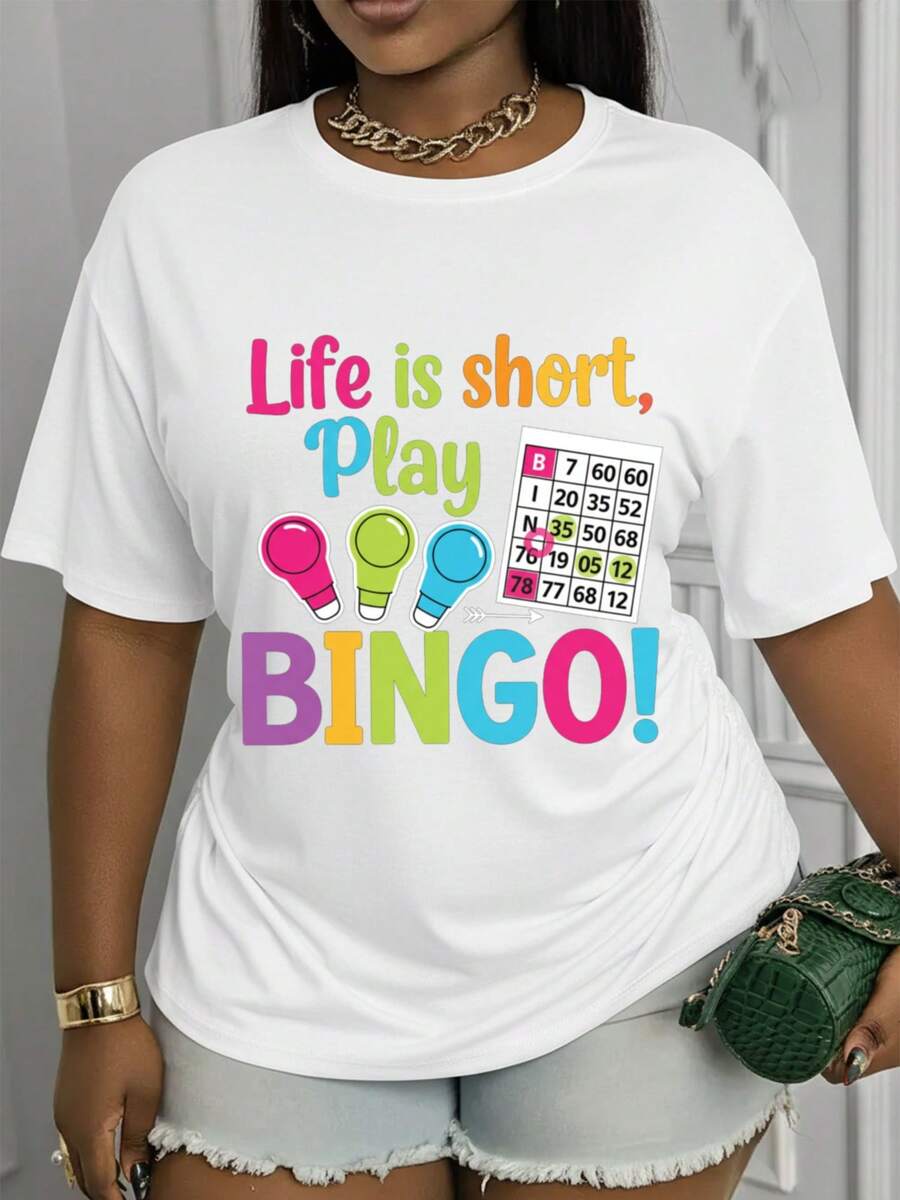 Life's Short, So Why Not Play Bingo! Casual Printed Spring And Summer T-Shirts, Machine Washable, Stylish Basic Tees, A Great Choice For Holidays And Festivals, Fashionable And Versatile, Made Of Comfortable Fabric, Seasonal Clothing, Durable T-Shirts. Cool Summer T-Shirts For Women. - 白色 - 查看 1