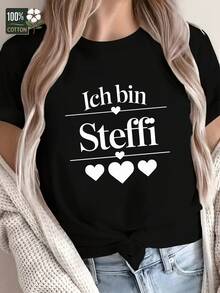 Women's T-Shirt "I'M Steffi Pure Women's T-Shirt Comfort Fit" With Phrase In German - màu đen - Xem 1