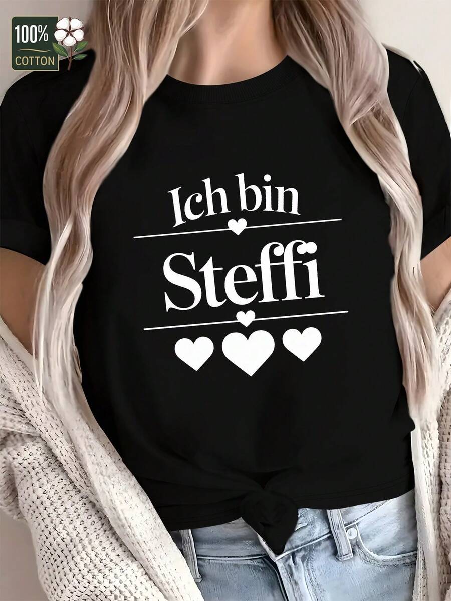 Women's T-Shirt "I'M Steffi Pure Women's T-Shirt Comfort Fit" With Phrase In German - màu đen - Xem 1