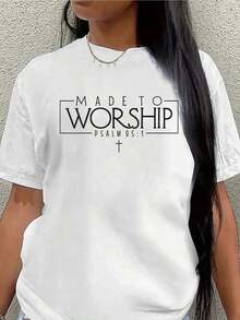 Women's Sets: Polyester Short-Sleeved T-Shirt For Religious Worship, Featuring A "Made To Worship" Design With Psalm 95:1 And A Cross Symbol. Lightweight And Durable For Everyday Wear And Religious Events. Plus-Size Casual Printed Short-Sleeved T-Shirts For Women, Loose Fit, Stylish Graphic Design, Comfortable Summer Tunic-Style Blouses. Women's T-Shirts. - 白色 - 查看 1