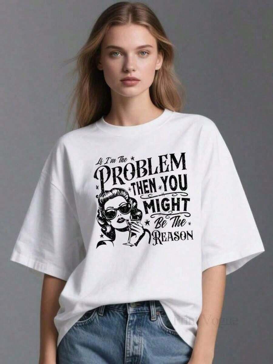 Women's Festive Clothing Sets - T-Shirt With Funny Slogan 'If I'm The Problem, Maybe You're The Reason' - Black Background With White Letters, Breathable, Unisex, Crew Neck, Short Sleeve, Spring, Summer, Autumn, Casual Top, Machine Washable, Ideal Gift For Family And Friends. Lightweight And Comfortable Clothing For Everyday Wear, Fun Style Shirt, Unisex Fashion Garment - Essential For Summer And Casual Chic - High Quality - 白色 - 查看 1