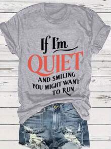 Women's Plus Size Crew Neck Casual T-Shirt With "If I'm Silent And Smiling, Maybe You'll Want To Run" Letter Print, Short Sleeve, Slightly Stretchy Fabric, Perfect For Spring And Summer, All-Season Top | Fun Print Shirt | Stretchy Material, Women's T-Shirts - 淺灰色 - 查看 6