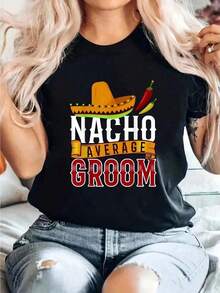 Algodón Camiseta De Novio Nacho Average, Camiseta Estampada Para El Cinco De Mayo, Camiseta Informal De Cuello Redondo Y Manga Corta, Cómoda Para Primavera Y Verano, Ropa De Mujer % Algodón. blusas para mujer camisa - Negro - Ver 1