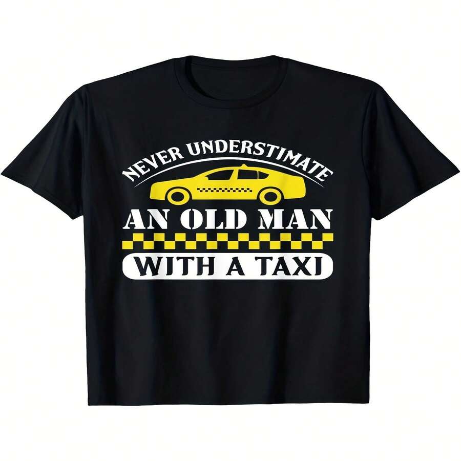 Camiseta exclusiva para el Día de la Independencia/Día del Padre con dise?o divertido de taxista para hombre, padre, abuelo o papá. 180 g. Mismo estilo para hombre y mujer. Camiseta estampada de manga corta de verano 2025, color liso, 220 g. - Negro - Ver 1