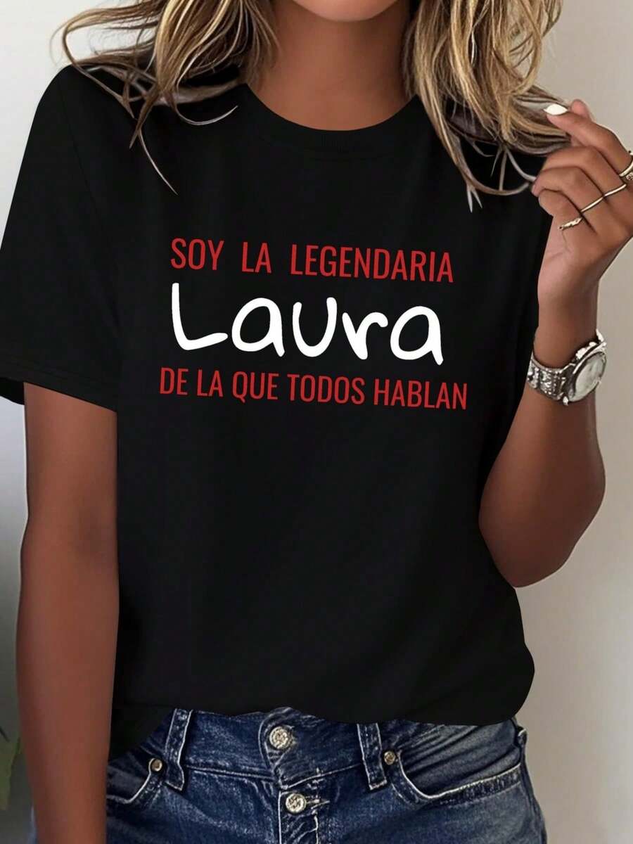 Women's T-Shirt With Text Pattern Print Of The Legendary Laura, Black Short-Sleeved T-Shirt, Casual Round Neck T-Shirt, Conventional Version Of Comfortable T-Shirt Fabric For All Seasons, Suitable For Daily Wear, Suitable For Holiday Gifts, Suitable For Gifts For Friends - 黑色 - 查看 1