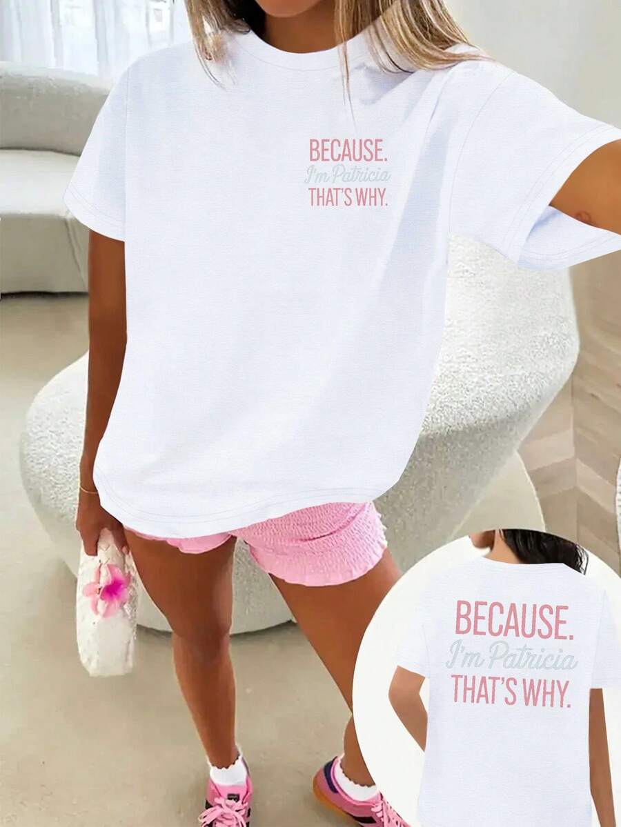 Camiseta de manga corta para mujer de talla grande, divertida y juguetona, con estampado "Porque soy Patricia" - Camiseta holgada, casual, de cuello redondo, con estampado de letras rosas y un eslogan rosa, adecuada para uso casual y como disfraz durante todo el año - Un regalo divertido para la fanática de "Patricia" (talla grande) playeras de mujer algodón blusa negras para dama - Blanco - Ver 1