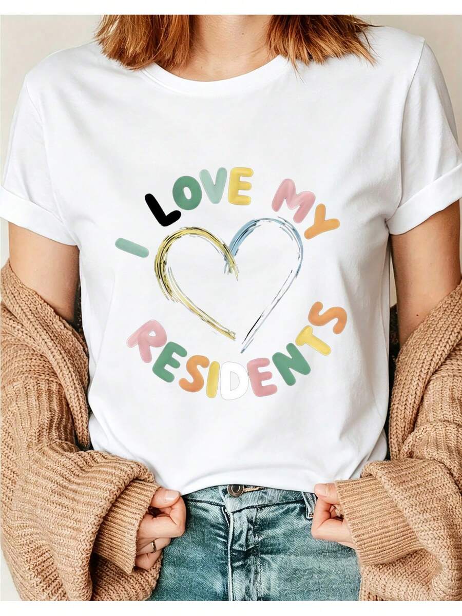 1 Women's T-Shirt With The Heartwarming Message "I LOVE MY RESIDENTS" Printed In Various Colors, Featuring A Finely Hand-Painted Heart Design (Blui01, Short-Sleeved, Round-Neck Top, A Casual And Versatile Garment Suitable For All Seasons). YQEH - 白色 - 查看 1