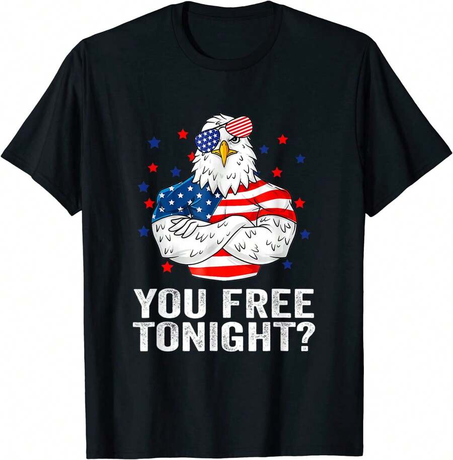 You Free Tonight 4th Of July Independence Day Gift Unisex T-Shirt - 黑色 - 查看 1