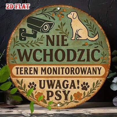 Señal plana 2D - Redonda, Tamaño 19.81X19.81cm, Con alerta de , Para área de vigilancia. Este letrero de metal está diseñado específicamente para CCTV y perros, se usa como advertencia de "No Entrada". Agrega un estilo rústico a su hogar, garaje, área de comedor o cafetería. (Posición aleatoria de los agujeros)